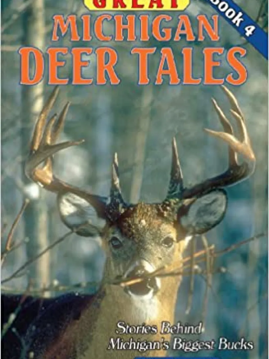 Cover of Great Michigan Deer Tales Book 4 by Richard P Smith