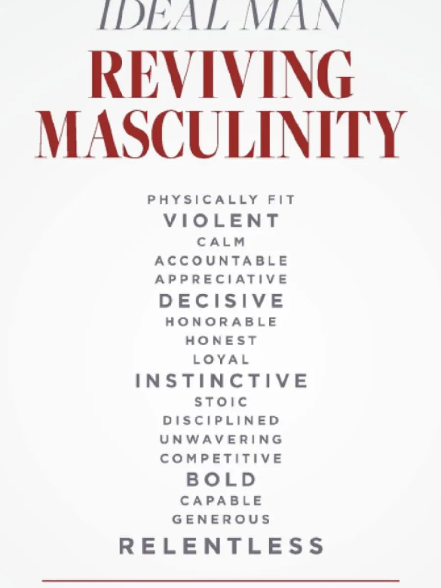 Ideal Man; Reviving Masculinity